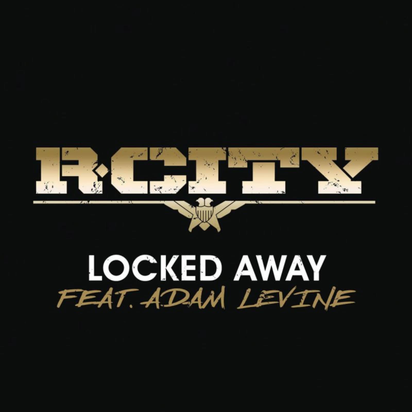 R. City feat. Adam Levine — Locked Away
